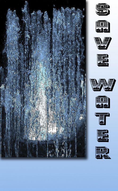 Vanduo,  Išsaugojimas,  Plakatas,  Pridėti & Nbsp,  Tekstą,  Vertikalus,  Taupyti Vandens Reklamą